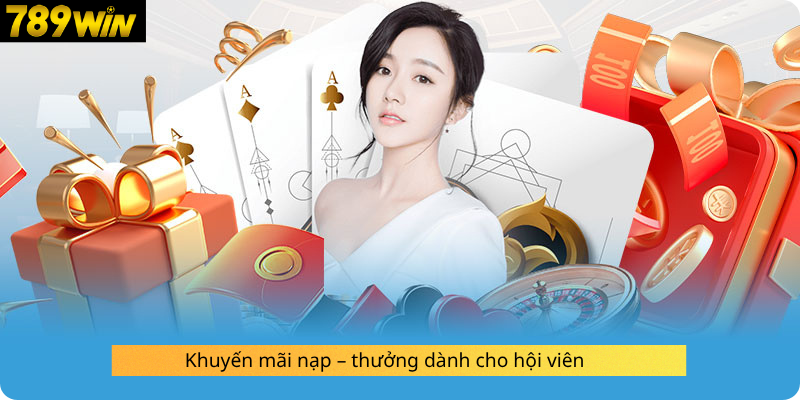 Khuyến mãi nạp – thưởng dành cho hội viên