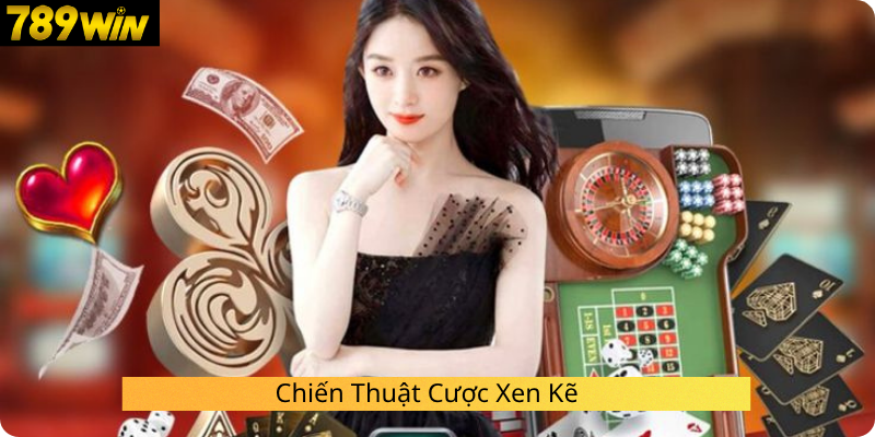 Chiến Thuật Cược Xen Kẽ